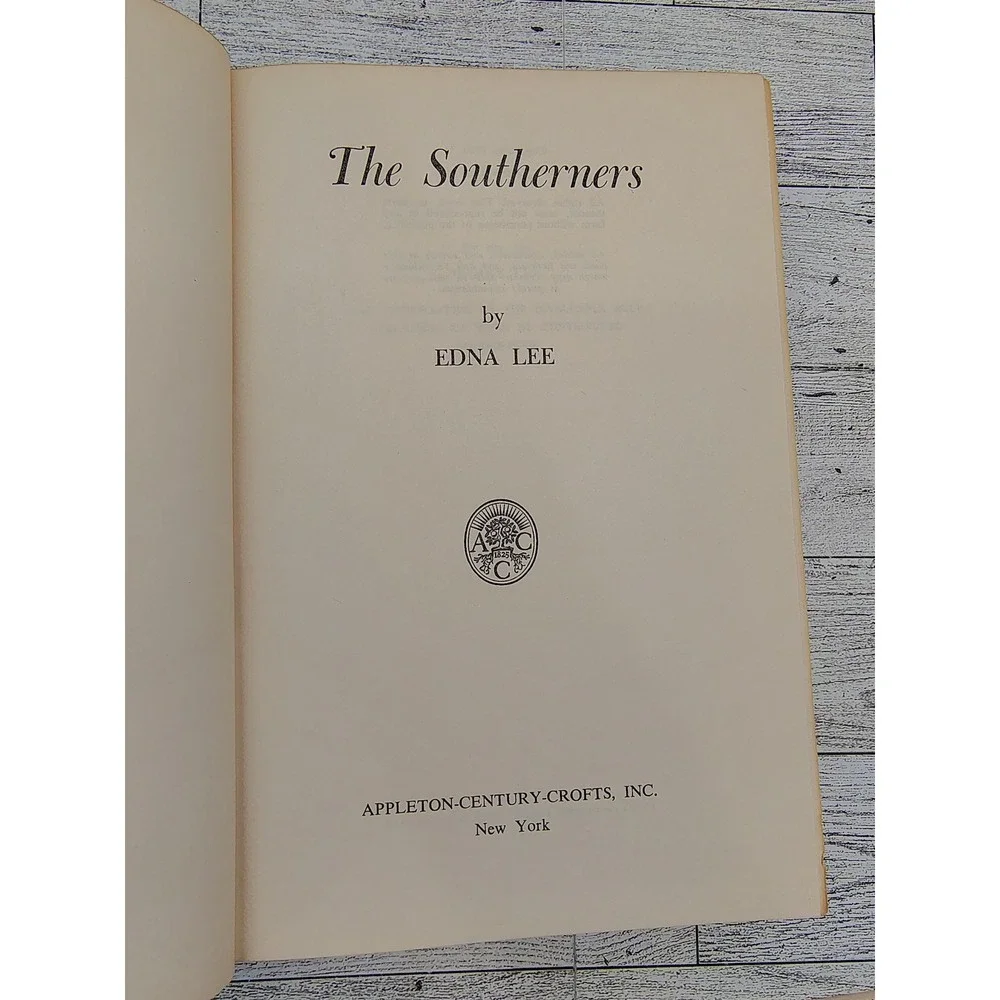The Southerners Edna Lee 1953 Hardcover DustJacket Vintage Southern Gothic Decor